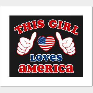 This Girl Loves America Posters and Art